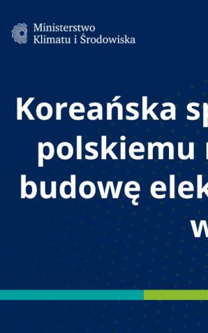 Koreańska spółka KHNP złożyła polskiemu rządowi ofertę na budowę elektrowni jądrowych w Polsce. Zainteresowanie udziałem w Programie wyraziło trzech dostawców technologii: Westinghouse z USA, EDF z Francji i KHNP z Korei Południowej