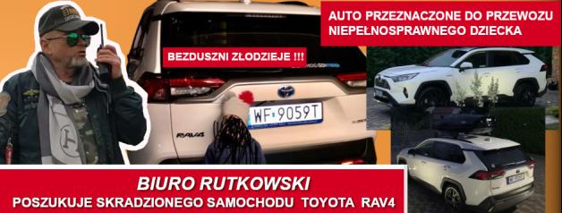 Biuro Rutkowski poszukuje samochodu BIAŁEJ TOYOTY RAV4 o numerach rej. WF 9059T  skradzionego w Nowym Dworze Mazowieckim. Bezduszni złodzieje ukradli auto do przewozu niepełnosprawnego dziecka